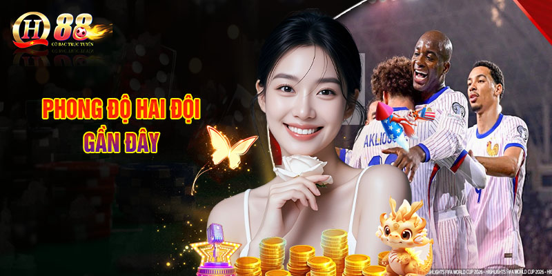 Phong Độ Hai Đội Gần Đây