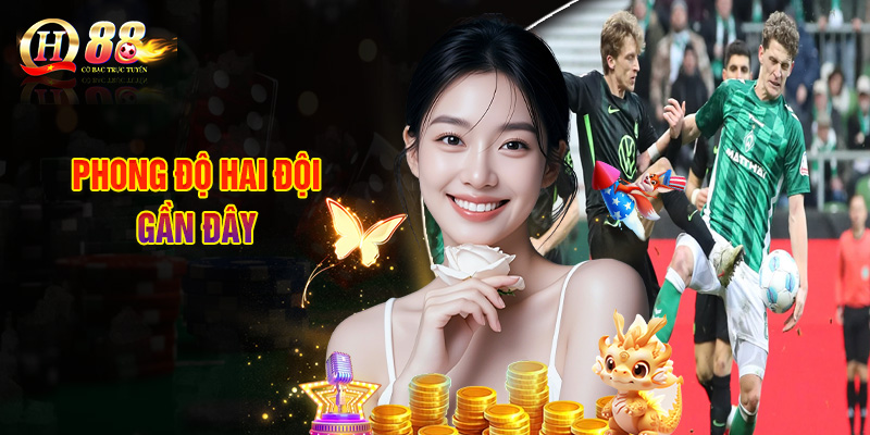 Phong Độ Hai Đội Gần Đây